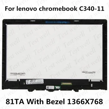 Тестван 11,6-инчов LCD СЕНЗОРЕН ЕКРАН за лаптоп LENOVO CHROMEBOOK C340-11 81TA 5D10S39583 възли ЗА смяна на дисплея с цифров преобразувател