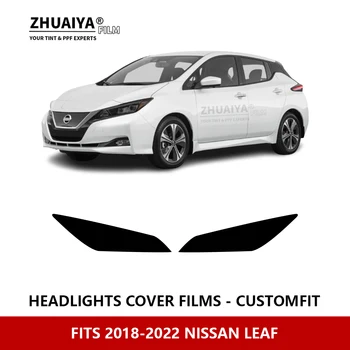За NISSAN LEAF 2018-2022, Външна фаровете на колата, защита от надраскване, предварително нарязани на защитно фолио PPF, филм за ремонт на автомобилни стикери, аксесоари